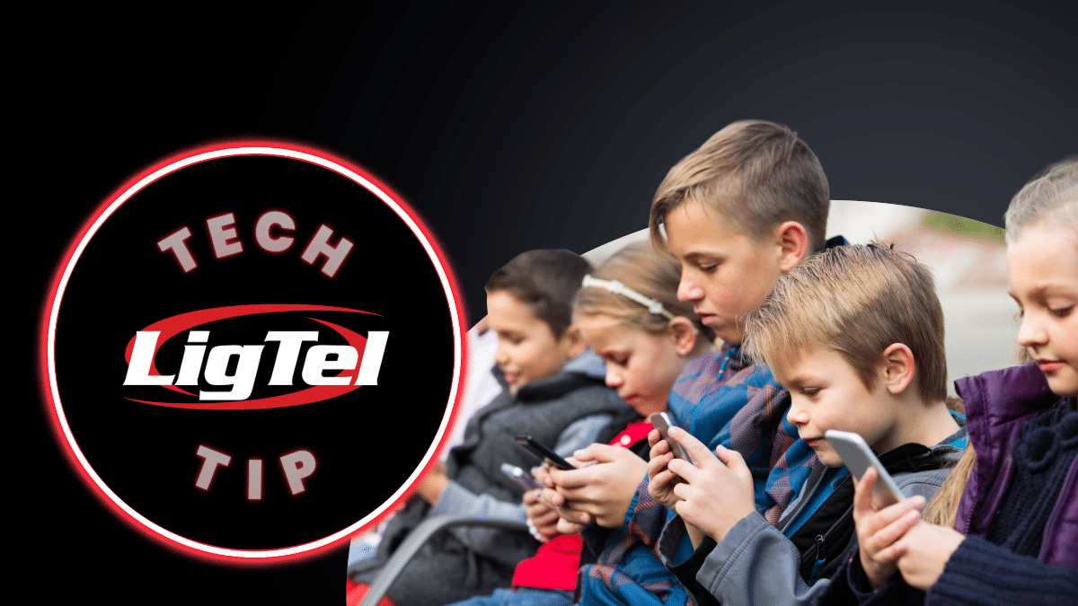 Kidtechlab Tech Tip # 19 The Online Danger Most Parents Don’t See - LigTel